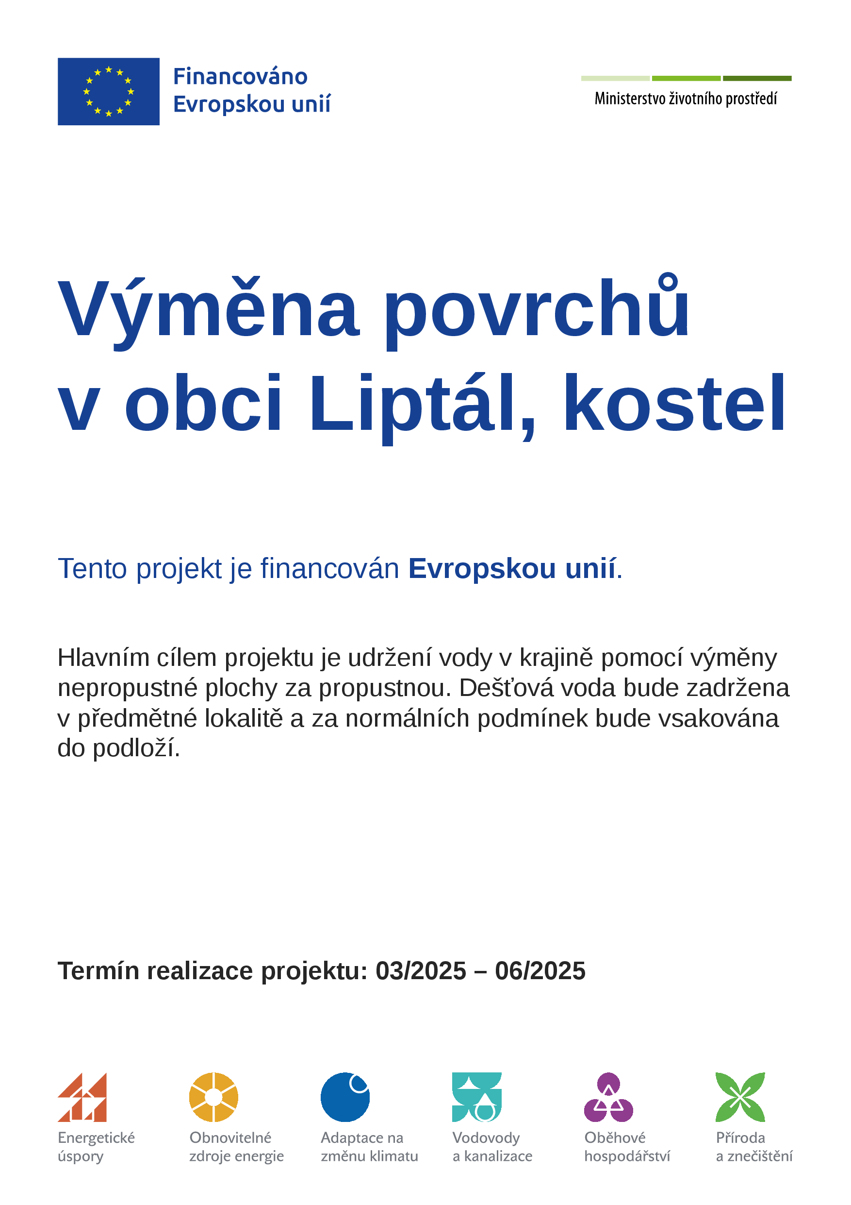 Logo projektu Projekt „Výměna povrchů v obci Liptál, kostel"